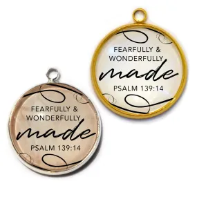 Fearfully & Wonderfully Made Psalm 139:14 Scripture Charm for Jewelry Making, 20mm, Silver, Gold