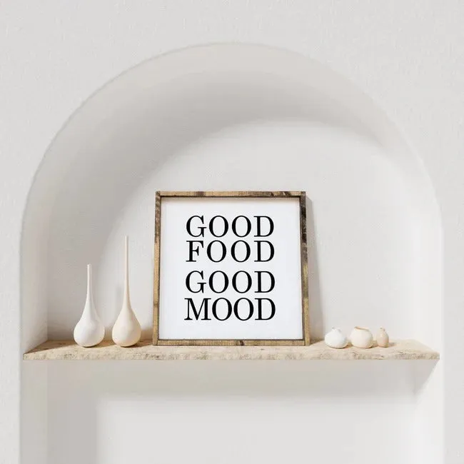 Good Food Good Mood Wooden Sign